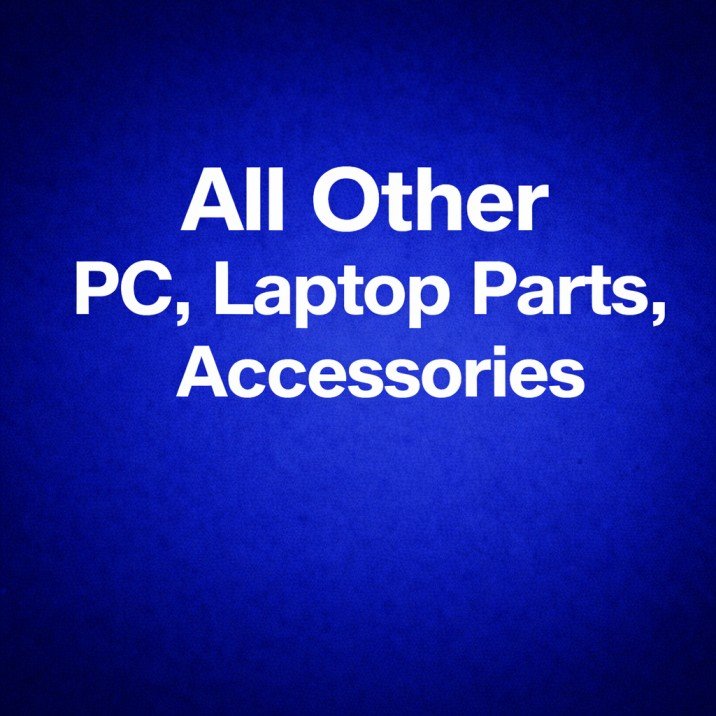 All Other Pc,laptop,parts & Accessories